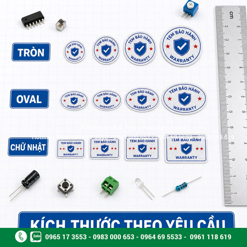 Kích thước in tem bảo hành theo yêu cầu Kích thước tem bảo hành tròn oval và chữ nhật theo yêu cầu
